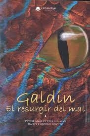 GALDIN | 9788491839781 | VERA ALMAZÁN, VÍCTOR MANUEL/CORDERO TIMOTEO, DANIEL