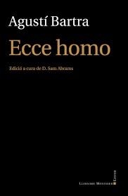 ECCE HOMO. ELEGIES | 9788417153502 | BARTRA, AGUSTÍ