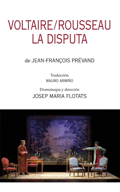 VOLTAIRE/ROUSSEAU. LA DISPUTA | 9788497438278 | PRÉVAND, JEAN-FRANÇOIS/FLOTATS, JOSEP MARIA