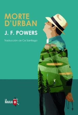 MORTE D'URBAN | 9788494651571 | POWERS, JAMES F.