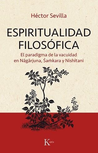 ESPIRITUALIDAD FILOSÓFICA | 9788499886374 | SEVILLA GODÍNEZ, HÉCTOR