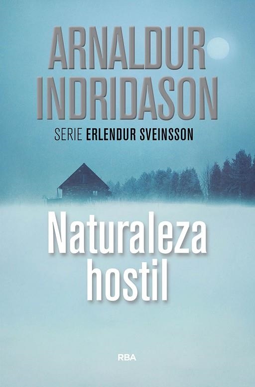 NATURALEZA HOSTIL | 9788490569108 | INDRIDASON , ARNALDUR