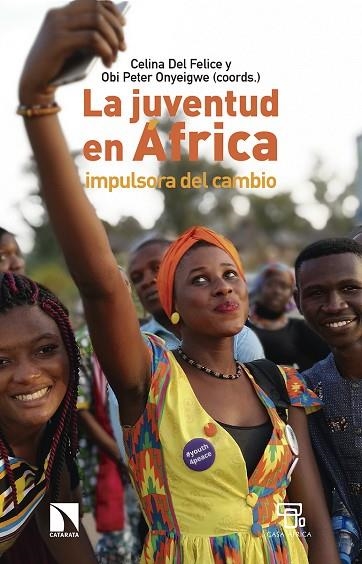 LA JUVENTUD EN ÁFRICA IMPULSORA DEL CAMBIO | 9788490975442 | DEL FELICE, CELINA/OBI PETER, ONYEIGWE