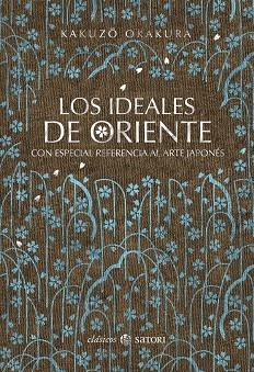 IDEALES DE ORIENTE,LOS | 9788417419073 | OKAKURA,KAKUZO