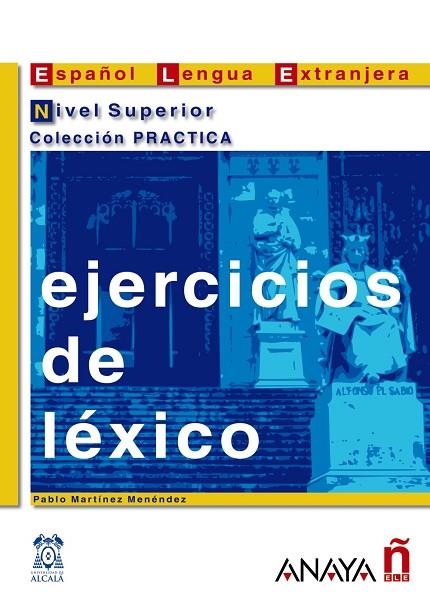 EJERCICIOS DE L+XICO NIVEL SUPER | 9788466700665 | MARTíNEZ MENéNDEZ, PABLO