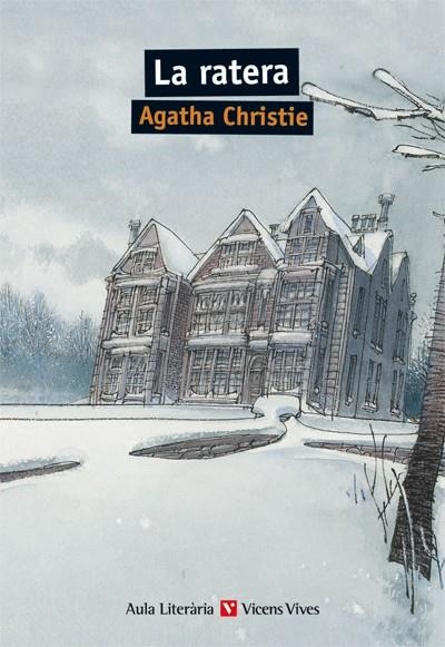 LA RATERA AULA LITERARIA N/C | 9788431692230 | CHRISTIE, AGATHA