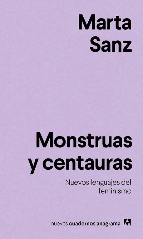 MONSTRUAS Y CENTAURAS | 9788433916228 | SANZ, MARTA