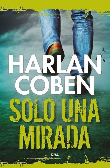 SOLO UNA MIRADA | 9788491871620 | COBEN , HARLAN