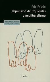 POPULISMO DE IZQUIERDAS Y NEOLIBERALISMO | 9788425441233 | ÉRIC FASSIN