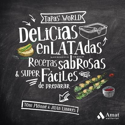 DELICIAS ENLATADAS | 9788497354486 | MONNÉ, TONI