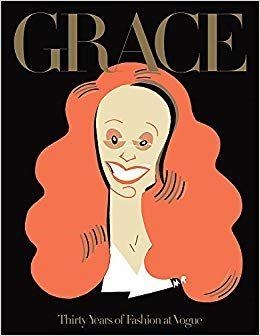 GRACE: THIRTY YEARS OF FASHION AT VOGUE | 9780714876795 | DIVERSOS