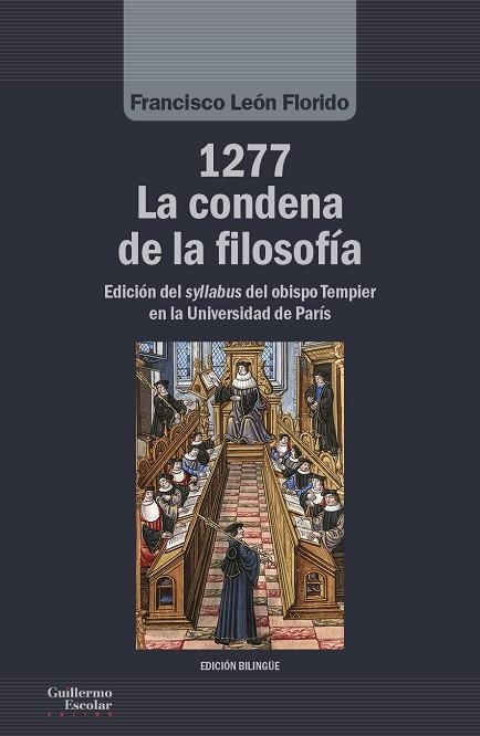 1277. LA CONDENA DE LA FILOSOFÍA | 9788417134556