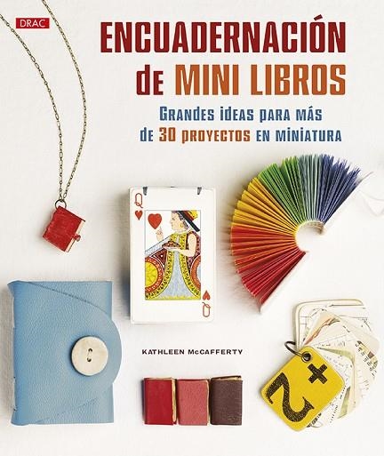 ENCUADERNACIÓN DE MINI LIBROS | 9788498746150 | MCCAFFERTY, KATHLEEN