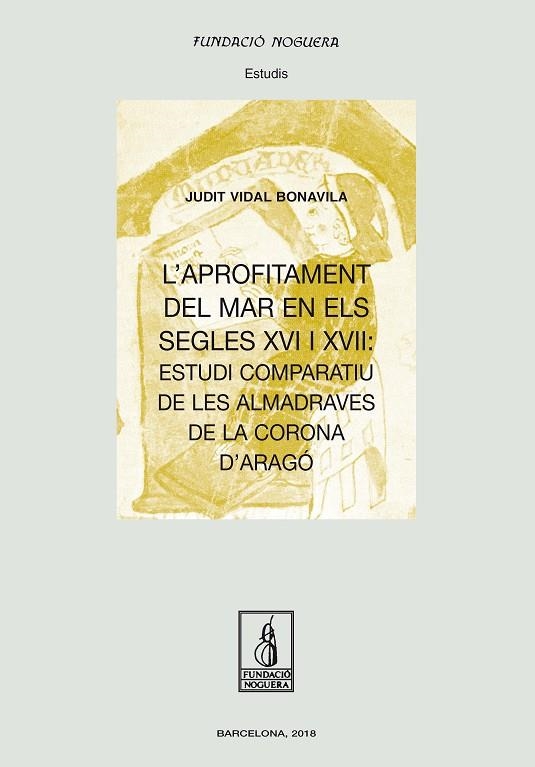 L'APROFITAMENT DEL MAR EN ELS SEGLES XVI I XVII | 9788413030166 | VIDAL BONAVILA, JUDIT