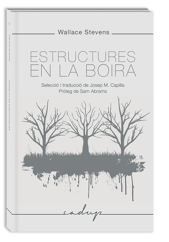 ESTRUCTURES EN LA BOIRA | 9788494840784 | WALLACE STEVENS