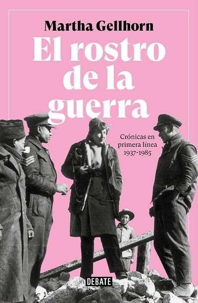 EL ROSTRO DE LA GUERRA | 9788499929309 | GELLHORN, MARTHA