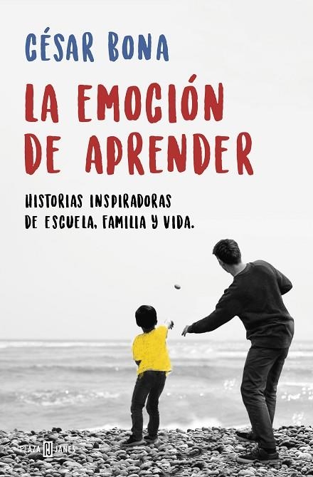 LA EMOCIÓN DE APRENDER | 9788401019401 | BONA, CÉSAR