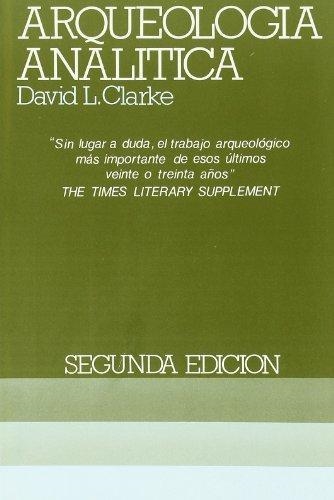 ARQUEOLOGIA ANALITICA  | 9788472900400 | DAVID LEONARD CLARKE