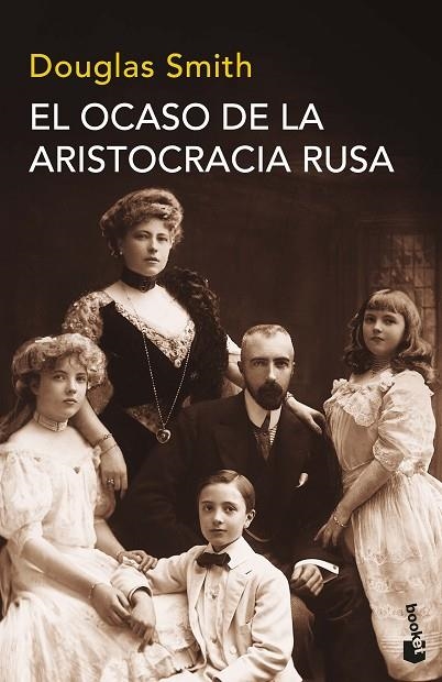 EL OCASO DE LA ARISTOCRACIA RUSA | 9788490665794 | SMITH, DOUGLAS