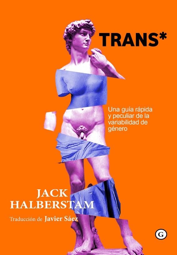 TRANS* | 9788417319328 | HALBERSTAM,JACK