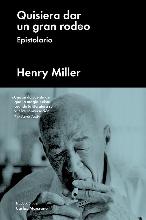 QUISIERA DAR UN GRAN RODEO | 9788417081539 | MILLER,HENRY