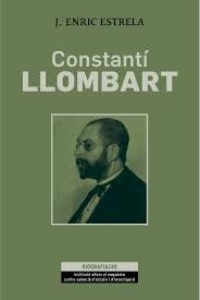 CONSTANTÍ LLOMBART | 9788478227587 | ESTRELA I GARCIA, JOSEP ENRIC