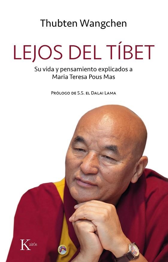 LEJOS DEL TÍBET | 9788499886497 | WANGCHEN, THUBTEN/POUS MAS, MARIA TERESA