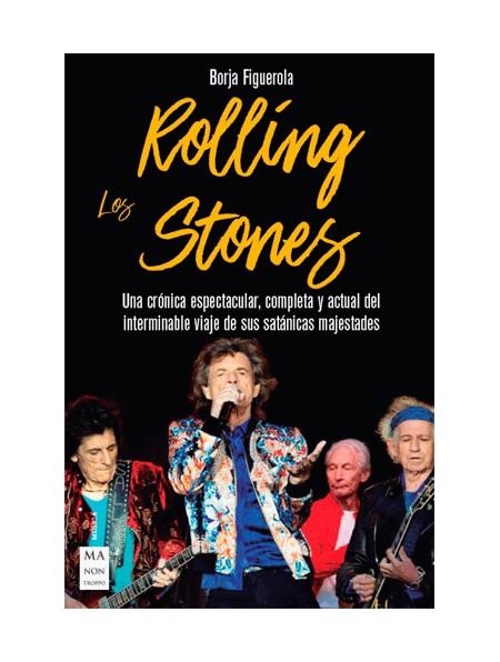 LOS ROLLING STONES | 9788494879944 | FIGUEROLA CIÉRCOLES, BORJA