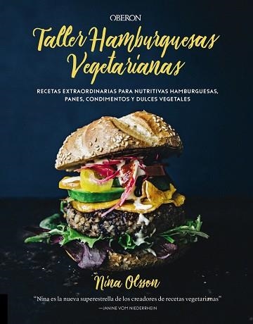 TALLER DE HAMBURGUESAS VEGETARIANAS | 9788441540477 | OLSSON, NINA