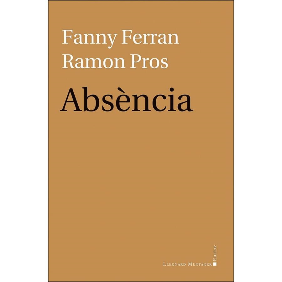 ABSÈNCIA | 9788417153571 | FANNY FERRAN/ RAMON PROS