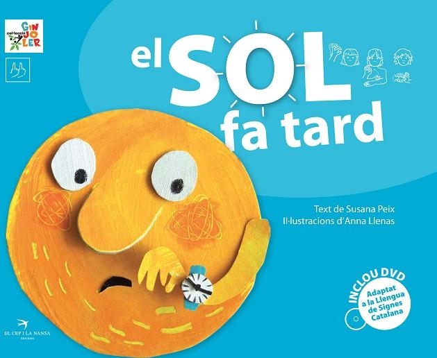 EL SOL FA TARD | 9788492745340 | PEIX CRUZ, SUSANA/LLENAS, ANNA