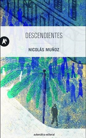 DESCENDIENTES | 9788415509516 | MUÑOZ, NICOLÁS