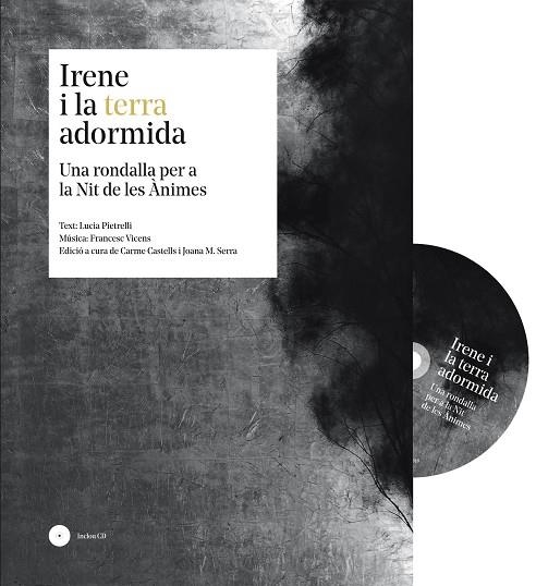 IRENE I LA TERRA ADORMIDA | 9788417113322 | PIETRELLI, LUCIA/VICENS VIDAL, FRANCESC/CHIANG, RICARD