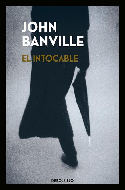 EL INTOCABLE | 9788466344494 | BANVILLE, JOHN