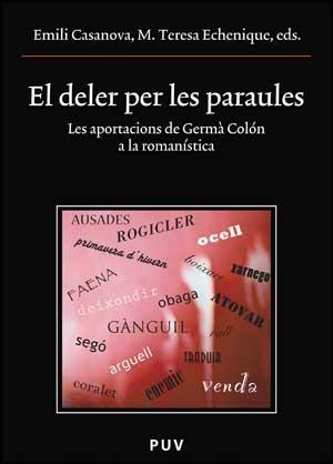 EL DELER PER LES PARAULES | 9788437071008 | VARIOS AUTORES