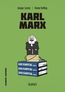 KARL MARX | 9788416763429 | REINER RUFFING (AUTOR), ANSGAR LORENZ (ILUSTRADO POR),