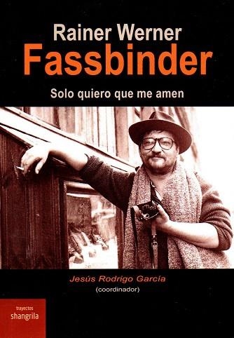 RAINER WERNER FASSBINDER | 9788494875052 | RAINER WERNER