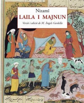 LAILA I MAJNUN | 9788497160605 | NIZAMÍ