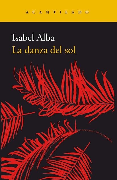 LA DANZA DEL SOL | 9788417346317 | ALBA RICO, ISABEL