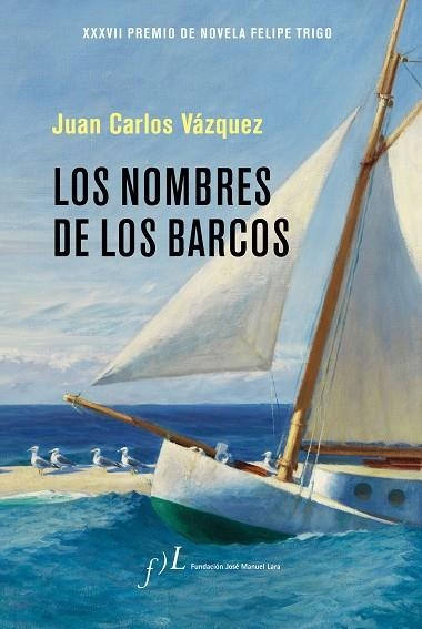 LOS NOMBRES DE LOS BARCOS | 9788417453046 | VÁZQUEZ, JUAN CARLOS