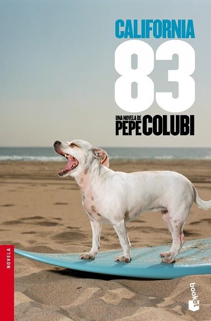 CALIFORNIA 83 | 9788467005028 | COLUBI, PEPE