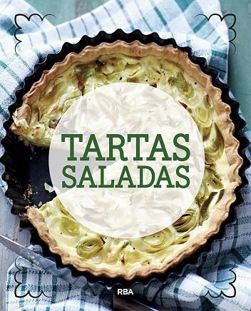 TARTAS CASERAS | 9788491870623 | REDACCIÓN RBA LIBROS, S.A.