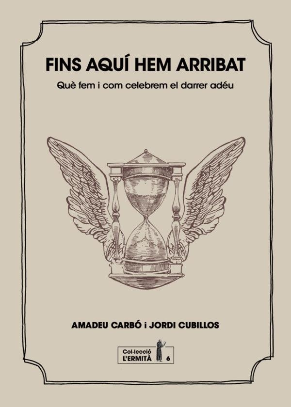 FINS AQUI HEM ARRIBAT | 9788494447341 | CARBO, AMADEU , CUBILLOS, JORDI