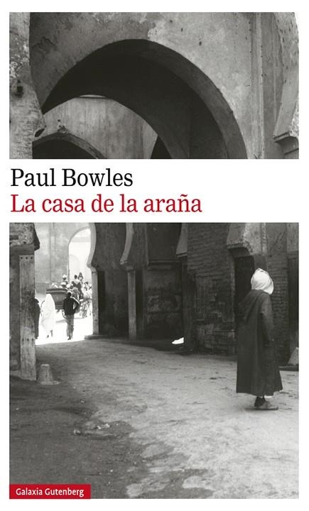 LA CASA DE LA ARAÑA | 9788417355821 | BOWLES, PAUL