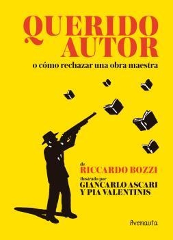 QUERIDO AUTOR | 9788494823565 | RICARDO BOZZI