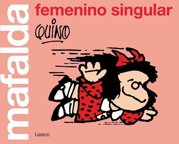 MAFALDA: FEMENINO SINGULAR | 9788426405852 | QUINO,