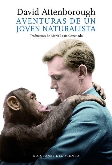 AVENTURAS DE UN JOVEN NATURALISTA,LAS | 9788494815089 | ATTENBOROUGH,DAVID