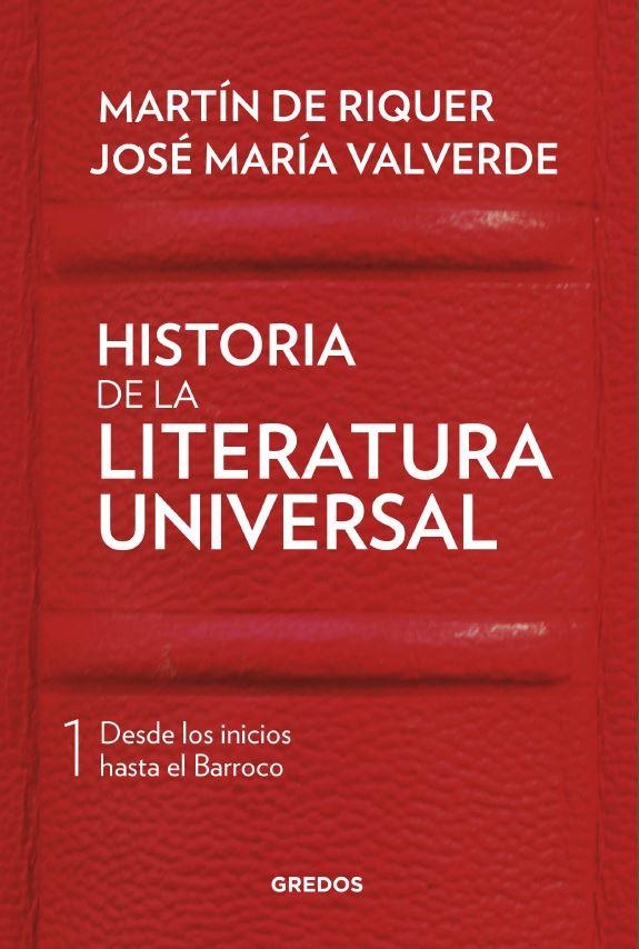 HISTORIA DE LA LITERATURA UNIVERSAL I | 9788424938406 | DE RIQUER MORERA, MARTI