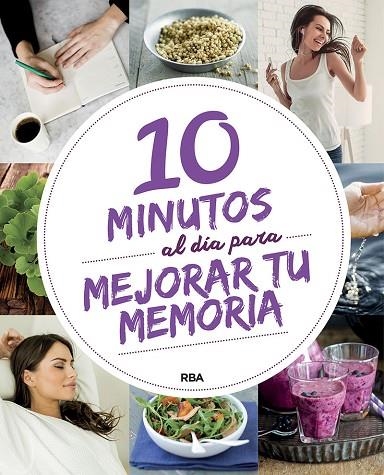 10 MIN. AL DIA PARA MEJORAR TU MEMORIA | 9788491870425 | VARIOS AUTORES