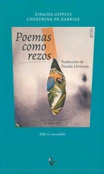 POEMAS COMO REZOS | 9789560106131 | GIPPIUS, ZINAIDA